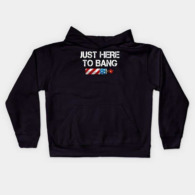 Funny Fourth of July 4th of July I'm Just Here To Bang Kids Hoodie by busines_night